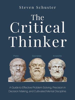 cover image of The Critical Thinker